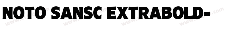 Noto sansc extrabold字体转换
